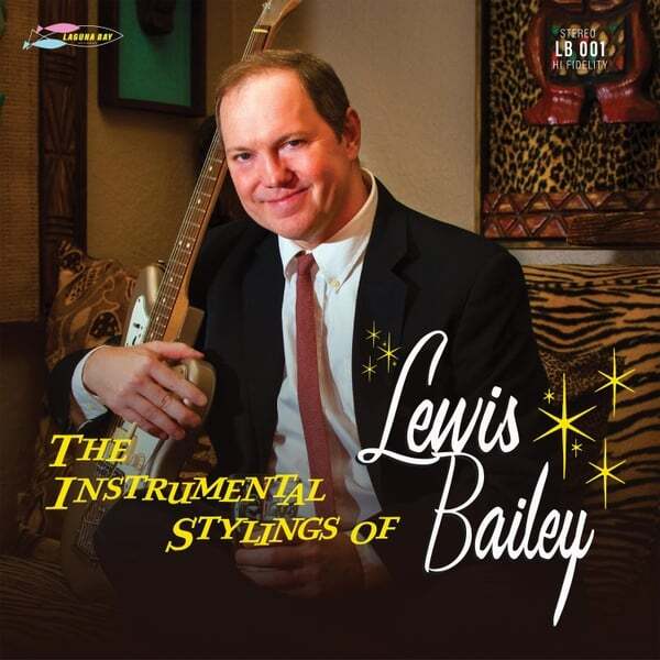 Cover art for The Instrumental Stylings of Lewis Bailey